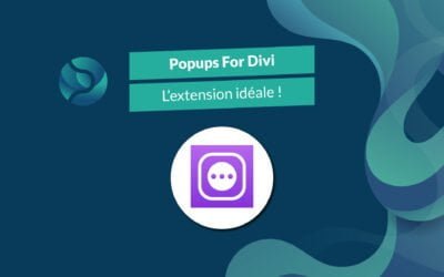 Popups for Divi – L’extension qu’il vous faut pour créer une pop-up
