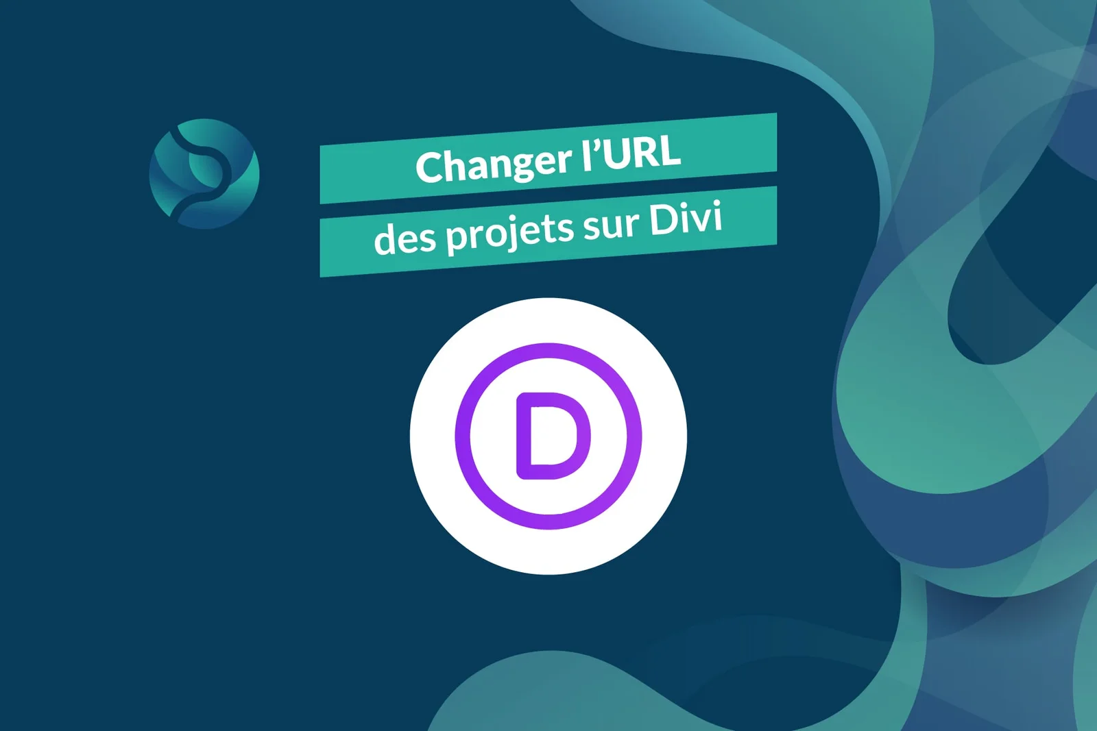 Changer l&rsquo;URL des projets sur Divi en 3 étapes